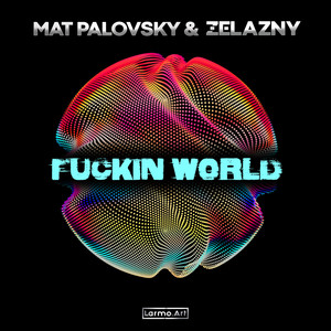 ****in World (Explicit)