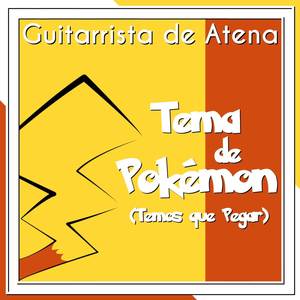 Tema de Pokémon ~ Temos que Pegar ~ (From "Pokémon")