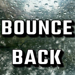 Bounce Back (Explicit)