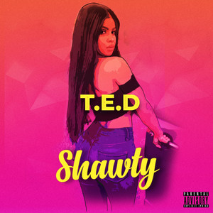 Shawty (Explicit)