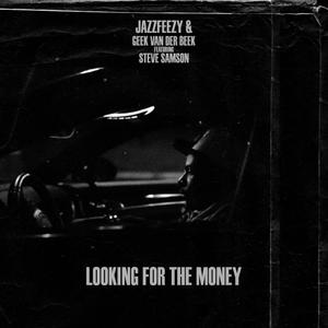 Looking For The Money (feat. Steve Samson) (Inst.)