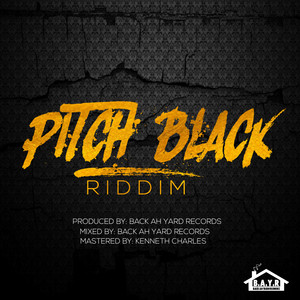 Pitch Black Riddim