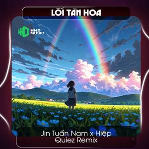 Lối Tàn Hoa (Quiez Remix)