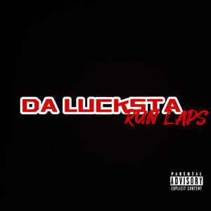 Run Laps (Explicit)