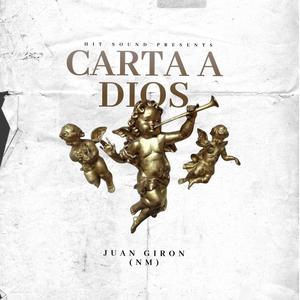 Carta a Dios (JUAN GIRON NM)