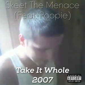 Take It Whole (Explicit)