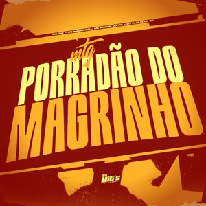 MTG Porradão do Magrinho (Explicit)