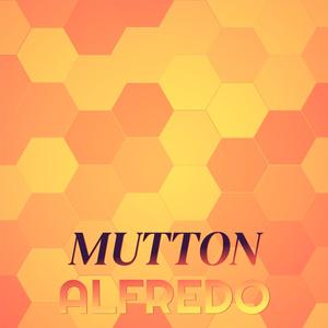 Mutton Alfredo