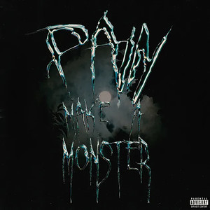 Pain Make a Monster (Explicit)