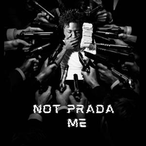 Prada Me (Explicit)