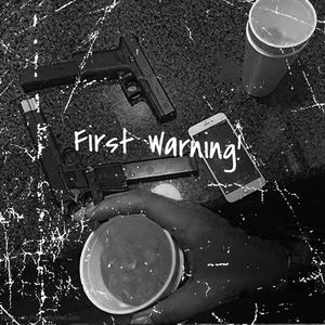 First Warning! (feat. YN.Cookie) [Explicit]