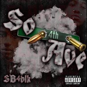 So 4th Ave (Explicit)