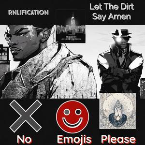 No Emojis Please (Explicit)