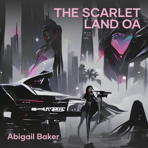 The Scarlet Land Oa