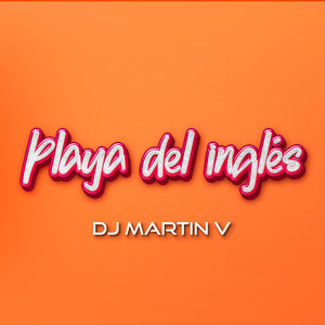 PLAYA DEL INGLÉS (Remix)