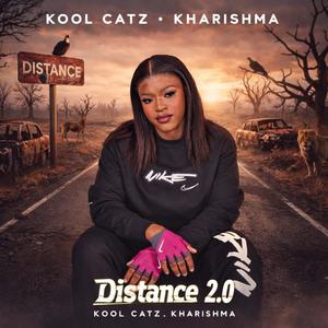 Distance 2.0 (feat. DJ Angëlo & Khàrishmä)