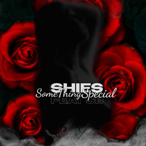 Something Special (Explicit)