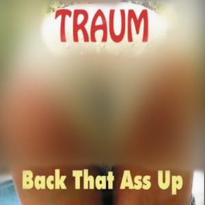 Back That Ass Up (Explicit)