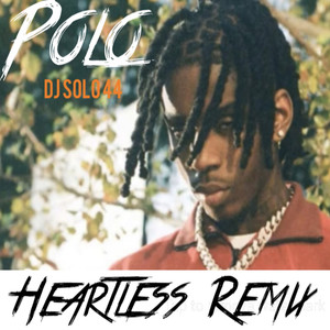 Heartless (Remix|Explicit)