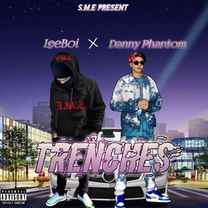 Trenches (Explicit)