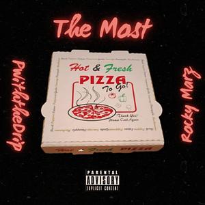 The Most (feat. Rocky Marz) (Explicit)