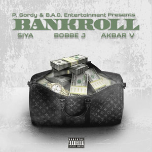 P. Gordy Presents Bankroll (Explicit)