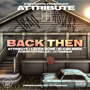 Back Then (Explicit)