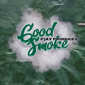 Good Smoke (Explicit)