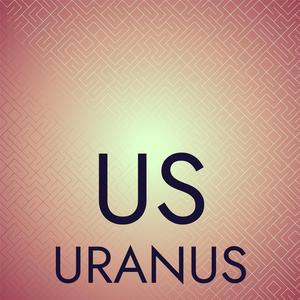 Us Uranus