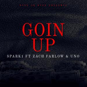 GOIN UP (Explicit)