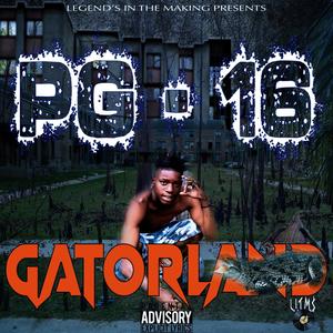 Gatorland (Explicit)