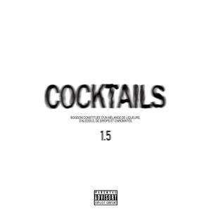 Cocktails 1.5 (feat. L'AD) [Explicit]