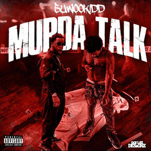 MURDA TALK (Explicit)