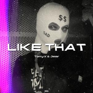 Like That (Explicit)