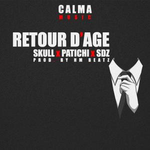 RETOUR DAGE (feat. SKUL DZAIRI, SDZ & PATICHI) [Explicit]