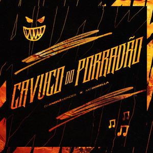 CAVUCO DO PORRADÃO (Explicit)