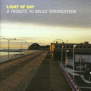 Light of Day: A Tribute to Bruce Springsteen