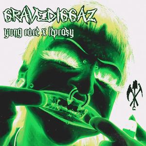 GRAVEDIGGAZ (feat. Yung Rare) [Explicit]