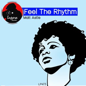Feel The Rhythm (Original Mix)