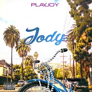 Jody (Explicit)