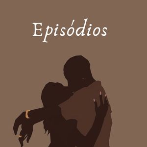 Episódios (Explicit)