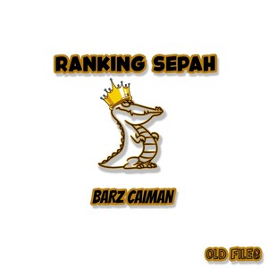 Barz Caiman (Old Files) [Explicit]