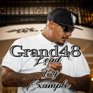 Lead by Example (Explicit)