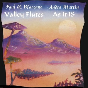 Andre Martin - Valley Flutes
