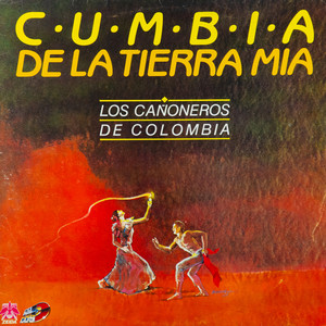 Cumbia De La Tierra Mía