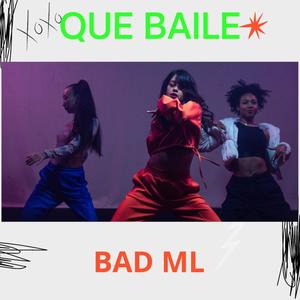 QUE BAILE (Explicit)