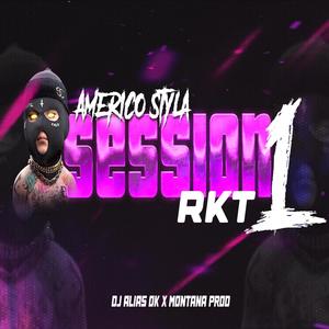 Americo Styla RKT 1 (feat. DJ Alias) (Explicit)