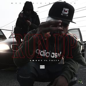Run up(feat. Taffy) (Explicit)