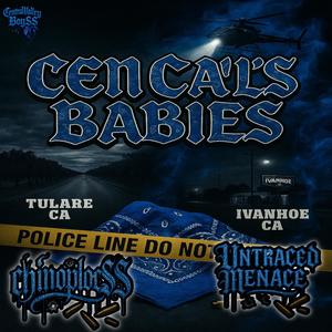 Cen Cal's Babies (feat. Untraced Menace) (Explicit)