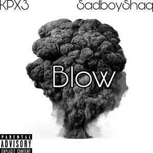 Blow